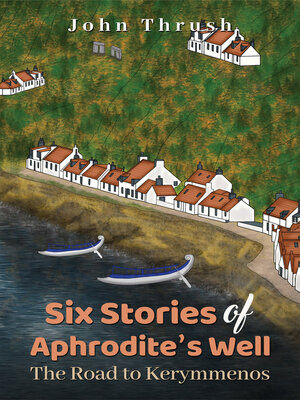 cover image of Six Stories of Aphrodite's Well